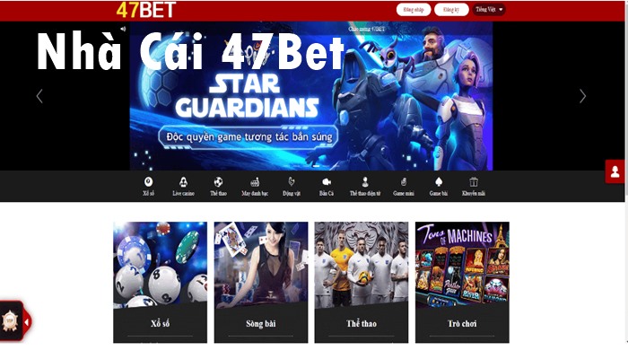 Khám phá 47Bet: Nhà cái nổi tiếng