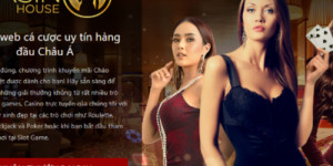 Link vào Live Casino House – Review trang 52choigame thực tế